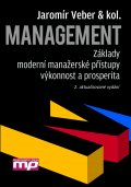 kniha Management - Základy, moderní manažerské přístupy, výkonnost a prosperita, Management Press 2009