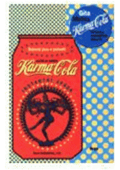 kniha Karma-Cola výprodej tajemného Orientu, Argo 1999