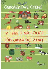 kniha V lese i na louce od jara do zimy, Pierot 