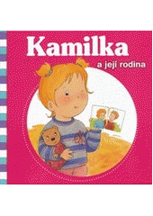 kniha Kamilka a její rodina, Fortuna Libri 2012
