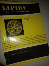 kniha Lipidy a riziko koronární aterosklerózy, Univerzita Karlova 1980