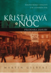 kniha Křišťálová noc předehra záhuby, BB/art 2007