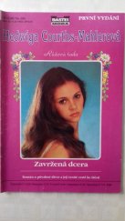 kniha Zavržená dcera Román o půvabné dívce a její trnité cestě ke štěstí, MOBA 1994