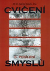 kniha Cvičení k posílení smyslů, Svítání plus 2002