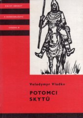 kniha Potomci Skytů, Albatros 1986