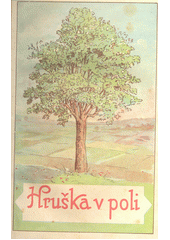 kniha Hruška v poli, Tiskové družstvo 1926