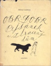 kniha Obr-dobr Pejsánek a ztracený dům Pro děti od 5 let, Albatros 1983