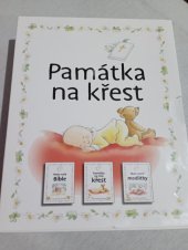 kniha Památka na křest  Moje malá bible, Památka na můj křest, Moje první modlitby, Karmelitánské nakladatelství 2023