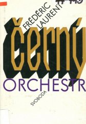 kniha Černý orchestr, Svoboda 1982