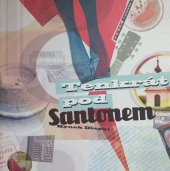 kniha Tenkrát pod Santonem, vlastním nákladem 1989