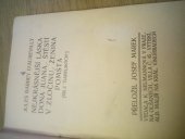 kniha Nejkrásnější láska Dona Juana Štěstí v zločinu ; Ženina pomsta : [tři z "Ďábelských"], K. Neumannová 1910