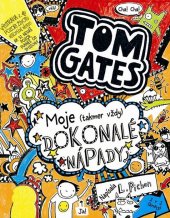 kniha Tom Gates Moje (takmer vždy) dokonalé nápady, Slovart 2015
