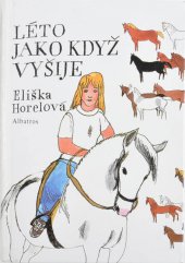 kniha Léto jako když vyšije, Albatros 1995