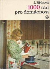 kniha 1000 rad pro domácnost, SZN 1981