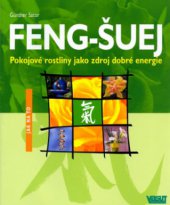 kniha Feng-šuej pokojové rostliny jako zdroj dobré energie, Vašut 2003