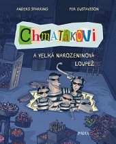 kniha Chmatákovi 1. - a velká narozeninová loupež, Pikola 2020