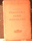 kniha Politika jako povolání, Orbis 1929