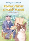 kniha Kocour Oliver a malíř Monet Příběhy slavných koček, Grada 2013