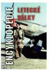 kniha Encyklopedie letecké války 1911-1945, Naše vojsko 2010