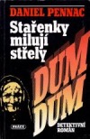 kniha Stařenky milují střely dum-dum, Práce 1993