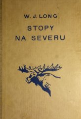 kniha Stopy na severu. Dil I-II, B. Kočí 1925