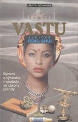 kniha Vastu indické feng shui; bydlení a výstavba v souladu se zákony přírody, Eugenika 2000