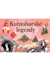 kniha Kutnohorské legendy, Baset 2002