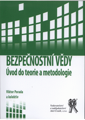 kniha Bezpečnostní vědy Úvod do teorie a metodologie, Aleš Čeněk 2017