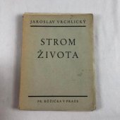 kniha Strom života Básně ... : (1907-1908), Fr. Růžička 1941