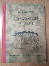 kniha Posvícení v lese Knížka pro malé i velké děti, O. Šeba 1947