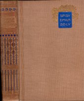 kniha Dobytí Plassansu = (La conquête de Plassans), Jos. R. Vilímek 1933