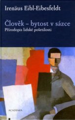 kniha Člověk - bytost v sázce přírodopis lidské pošetilosti, Academia 2005