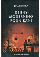 kniha Dějiny moderního podnikání, Professional Publishing 2012