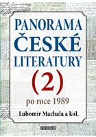 kniha Panorama české literatury 2 (po roce 1989), Euromedia 2015