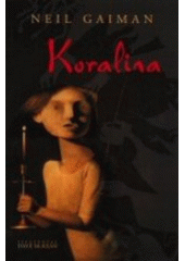 kniha Koralina, Polaris 2007