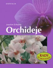 kniha Orchideje, Knižní klub 2008