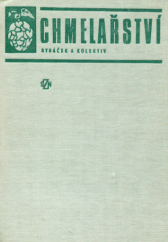 kniha Chmelařství, SZN 1980