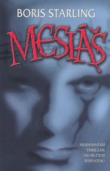 kniha Mesiáš, Domino 2009