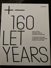 kniha +-160 let years Vznik a expanze ohýbaného nábytku z Bystřice pod Hostýnem, Grafico 2021