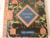 kniha Keltský rok průvodce keltským světem duchovna a moudrosti, Volvox Globator 1996