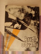 kniha Křídla odvahy, Naše vojsko 1973