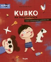 kniha Kubko  NA PRÁZDNINÁCH, Stonožka 2021