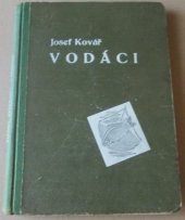 kniha Vodáci od sedmi stříbrných jezer, I.L. Kober 1942