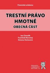 kniha Trestní právo hmotné. Obecná část, Aleš Čeněk 2016