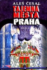 kniha Praha Tajemná města, Regia 2004