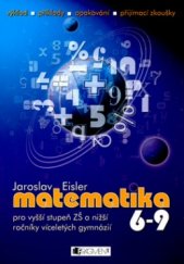 kniha Matematika 6-9 pro vyšší stupeň ZŠ a nižší ročníky víceletých gymnázií, Fragment 2004