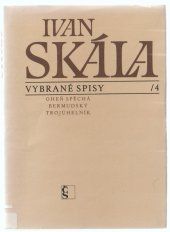 kniha Oheň spěchá bermudský trojúhelník : [výbor z básní], Československý spisovatel 1985