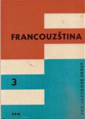 kniha Francouzština pro jazykové školy 3., SPN 1968