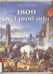 kniha 1809 - Orel proti orlu Napoleonovo dunajské tažení, Hart 2002