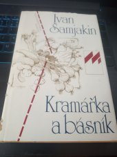 kniha Kramářka a básník, Lidové nakladatelství 1982